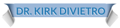 DR. KIRK DIVIETRO